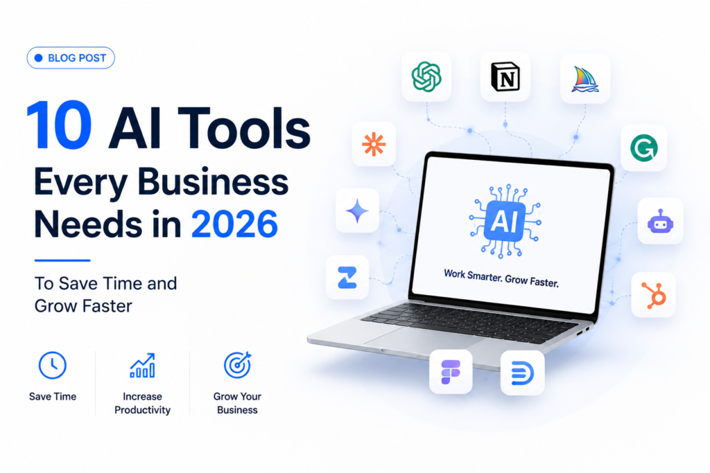 Discover the 10 best AI tools for business in 2026. Save time, automate workflows, improve productivity, and scale faster.